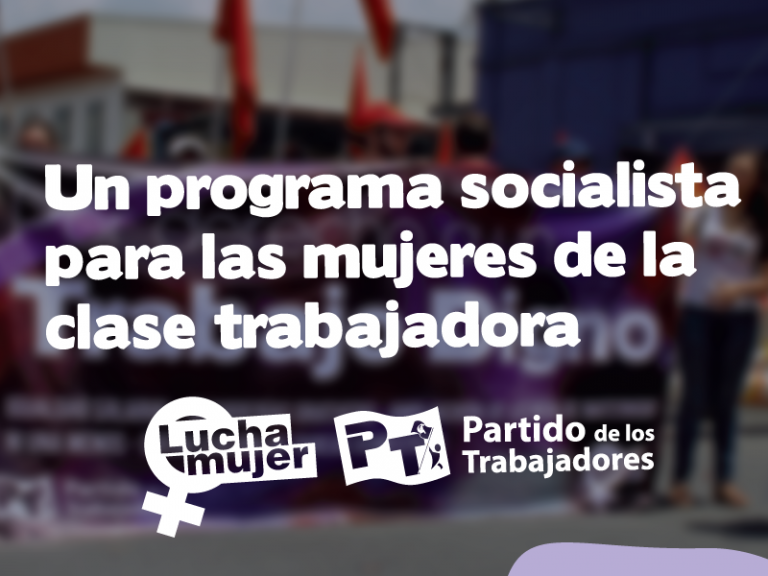 Un programa socialista para las mujeres de la clase trabajadora