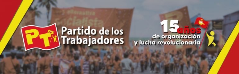 El  PT es una historia viva de la reconstrucción de la izquierda revolucionaria